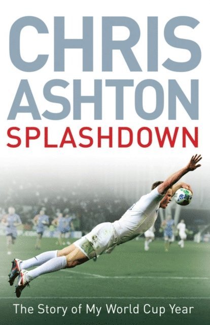 Chris Ashton - Splashdown, E-bok