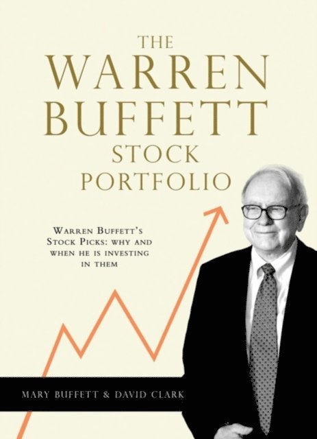 David Clark, Mary Buffett - Warren Buffett Stock Portfolio, E-bok. Tillgänglighet: Lägg i varukorg