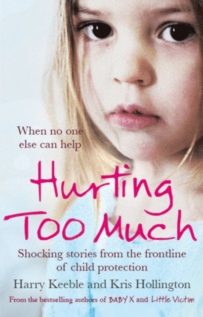 Kris Hollington, Harry Keeble - Hurting Too Much, E-bok. Tillgänglighet: Lägg i varukorg