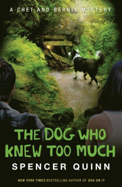 Spencer Quinn - Dog Who Knew Too Much, E-bok