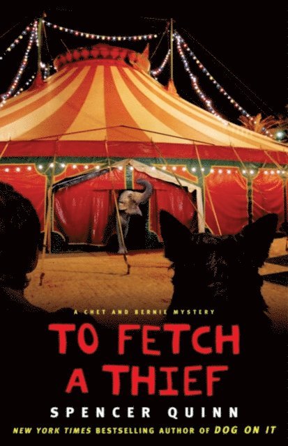 Spencer Quinn - To Fetch A Thief, E-bok