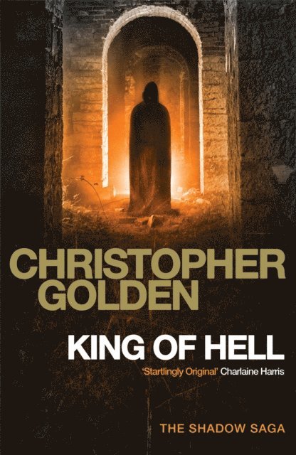 Christopher Golden - King of Hell, E-bok