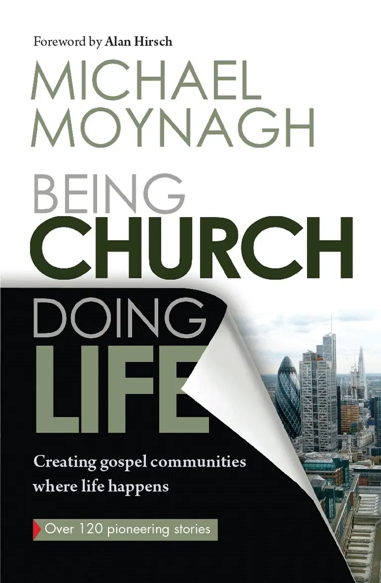 Michael Moynagh - Being Church, Doing Life, Häftad. Tillgänglighet: Lägg i varukorg