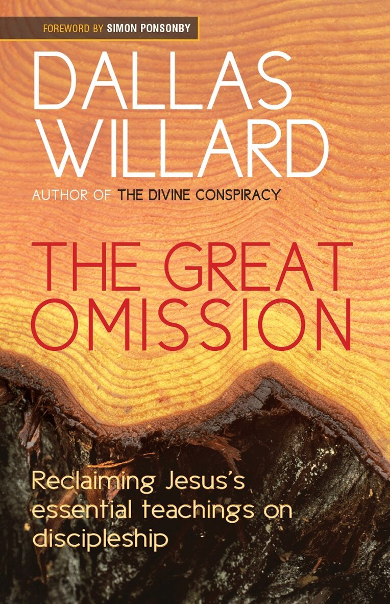 Dallas Willard - THE GREAT OMISSION, Häftad