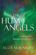 The Hum of Angels