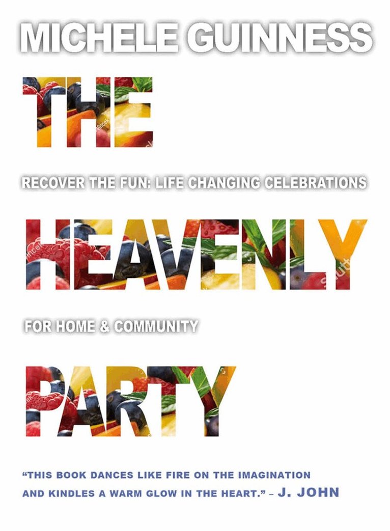 Michele Guinness - Heavenly Party, Häftad