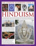 Complete Illustrated Guide to Hinduism