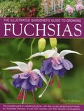 Illus Gardener's Guide to Growing Fuchsias