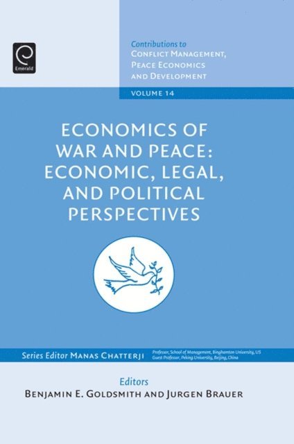 Jurgen Brauer, Ben Goldsmith - Economics of War and Peace, E-bok