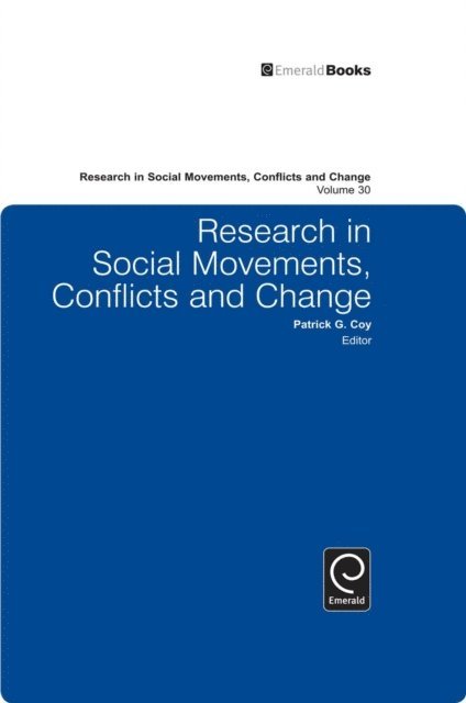Patrick G. Coy - Research in Social Movements, Conflicts and Change, E-bok