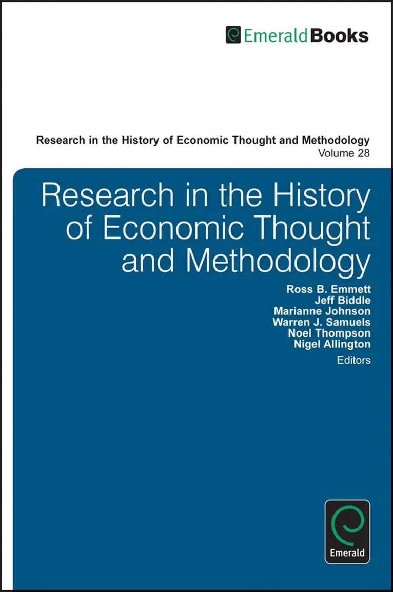 Ross B. Emmett, Jeff E. Biddle, Marianne Johnson, Warren J. Samuels, Noel W. Thompson - Research in the History of Economic Thought and Methodology. Tillgänglighet: Tillfälligt slut