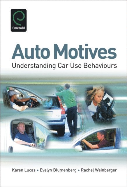 Rachel Weinberger, Evelyn Blumenberg, Karen Lucas - Auto Motives, E-bok