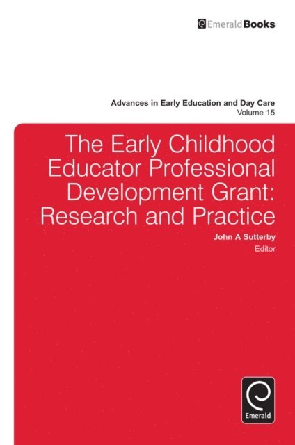 John A. Sutterby - Early Childhood Educator Professional Development Grant, E-bok