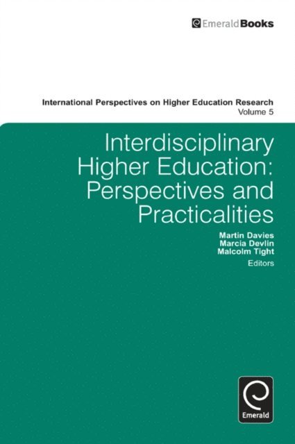 Malcolm Tight, Marcia Devlin, Martin Davies - Interdisciplinary Higher Education, E-bok