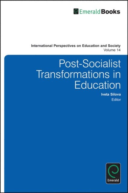 Iveta Silova - Post-socialism is Not Dead, E-bok