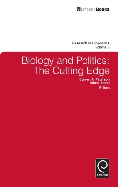 Steven A. Peterson, Albert Somit - Biology and Politics, E-bok