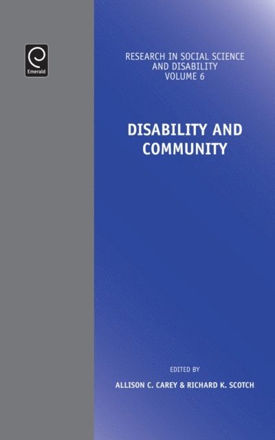 Allison C. Carey, Richard K. Scotch - Disability and Community, E-bok