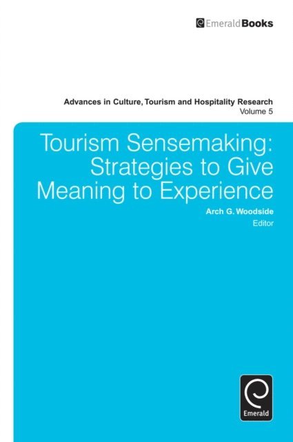 Arch G. Woodside - Tourism Sensemaking, E-bok