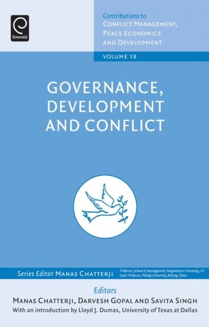 Savita Singh, Darvesh Gopal, Manas Chatterji - Governance, Development and Conflict, E-bok