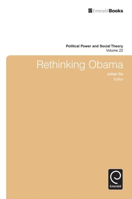 Julian Go - Rethinking Obama, E-bok