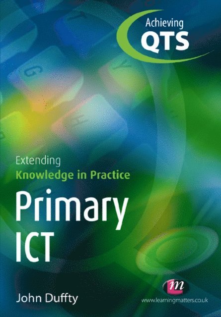 Primary ICT: Extending Knowledge in Practice