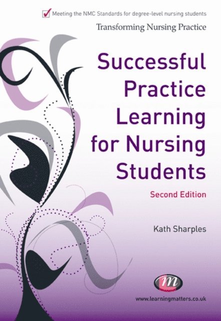 Kath Sharples - Successful Practice Learning for Nursing Students, E-bok
