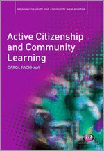 Carol Packham - Active Citizenship and Community Learning, Övrigt