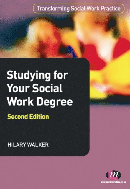 Hilary Walker - Studying for your Social Work Degree, E-bok