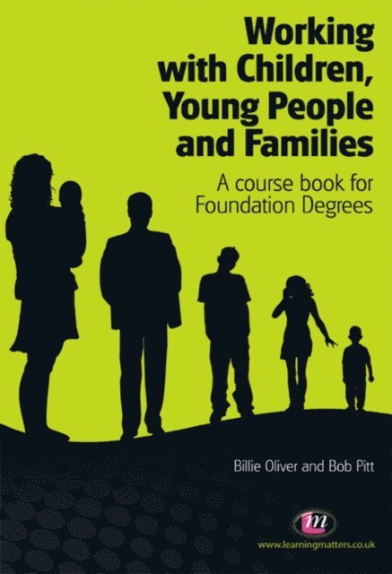 Bob Pitt, Billie Oliver - Working with Children, Young People and Families, E-bok