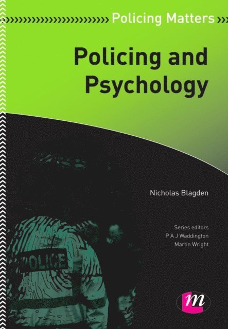 Nicholas Blagden - Policing and Psychology, E-bok