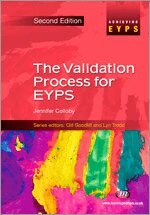 Jennifer Colloby - The Validation Process for EYPS, Övrigt