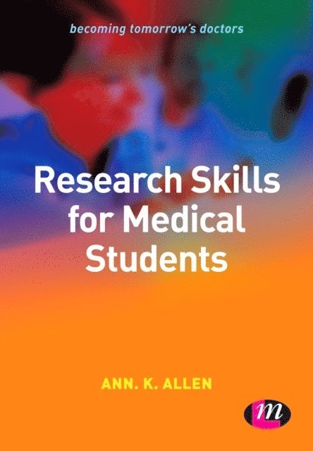Ann K. Allen - Research Skills for Medical Students, E-bok
