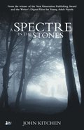 Spectre in the Stones