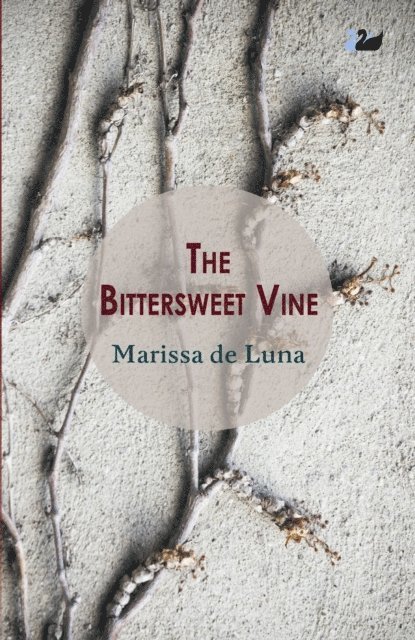 Marissa de Luna - Bittersweet Vine, E-bok. Tillgänglighet: Lägg i varukorg