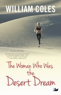 Woman Who Was the Desert Dream