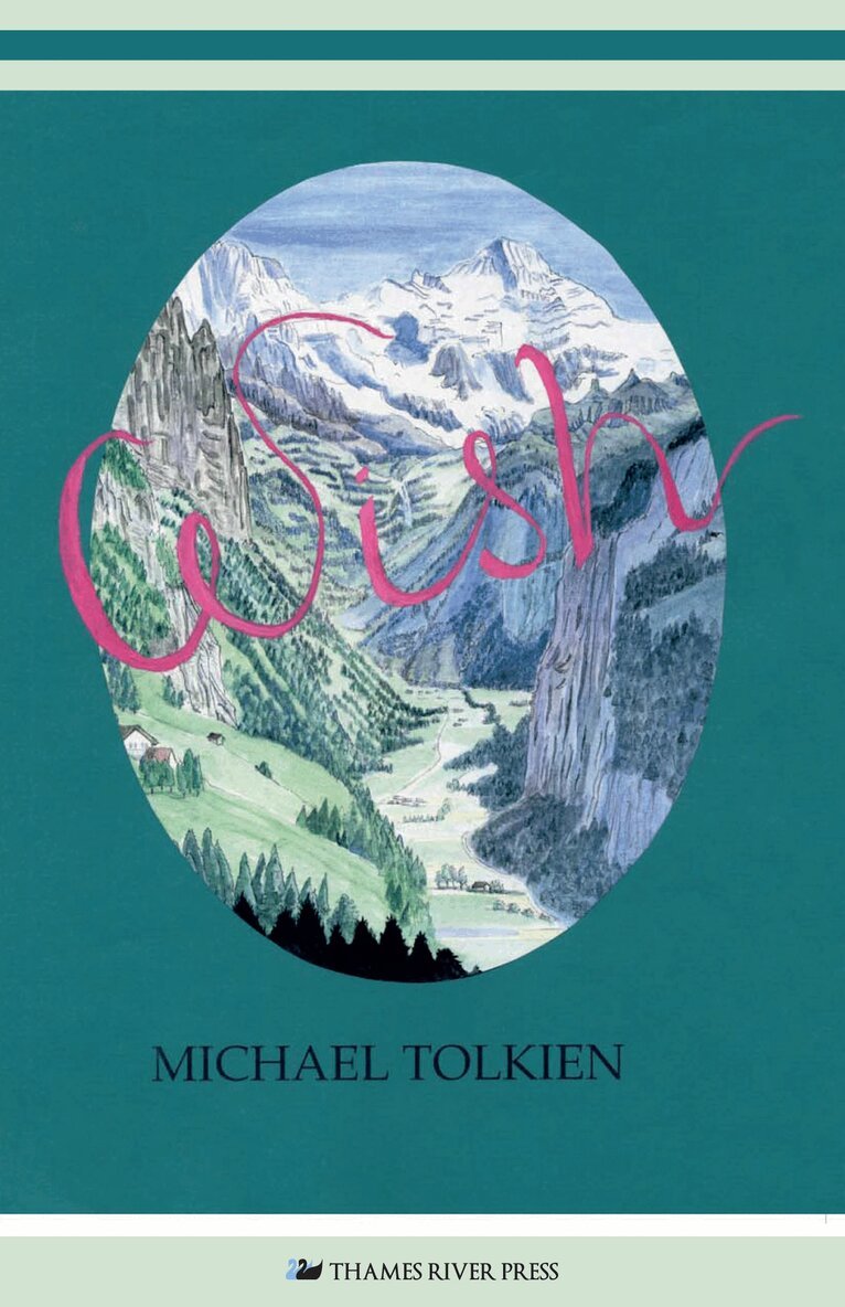 Michael Tolkien - Wish, Inbunden
