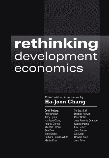 Ha-Joon Chang - Rethinking Development Economics, E-bok