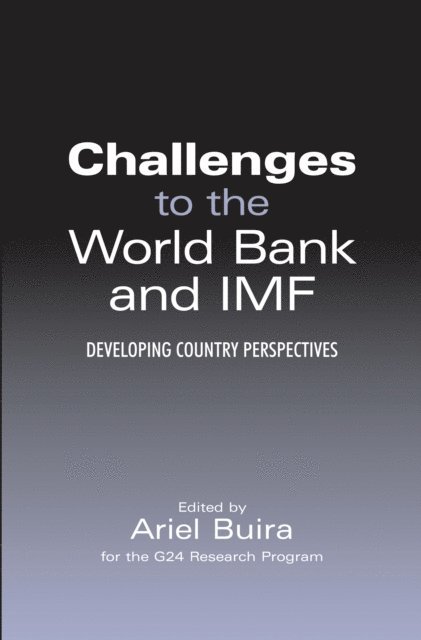 Ariel Buira - Challenges to the World Bank and IMF, E-bok. Tillgänglighet: Lägg i varukorg