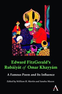 Edward FitzGerald's Rubiyt of Omar Khayym