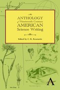 Anthology of Nineteenth-Century American Science Writing