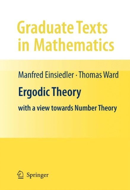 Thomas Ward, Manfred Einsiedler - Ergodic Theory, E-bok