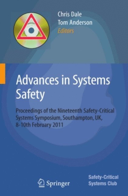 Tom Anderson, Chris Dale - Advances in Systems Safety, E-bok