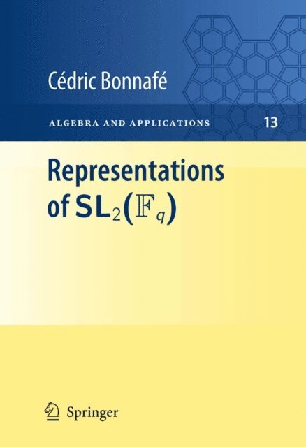 Cedric Bonnafe - Representations of SL2(Fq), E-bok