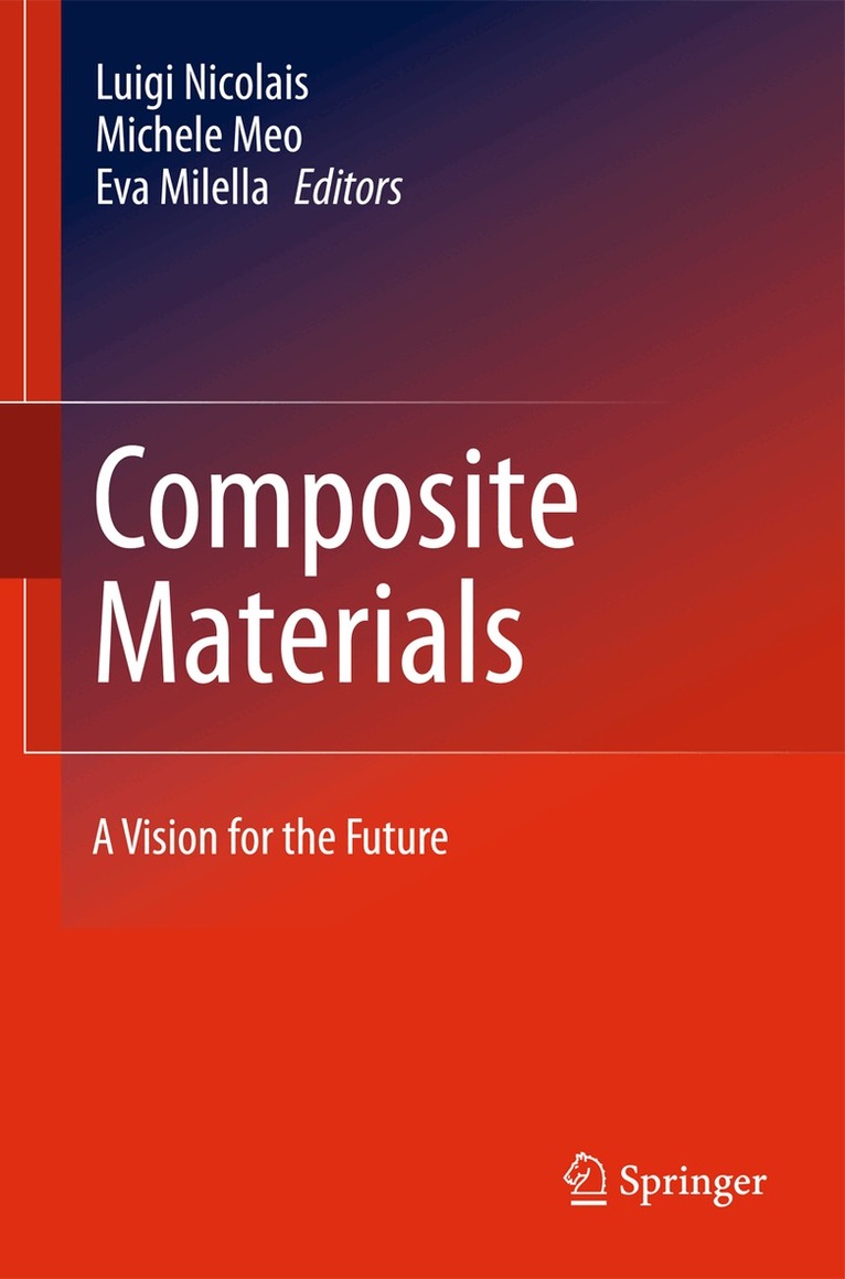 Luigi Nicolais, Michele Meo, Eva Milella - Composite Materials, Inbunden