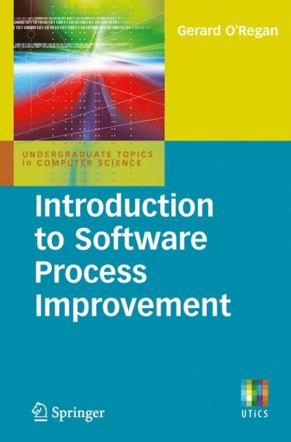 Gerard O'Regan - Introduction to Software Process Improvement, E-bok