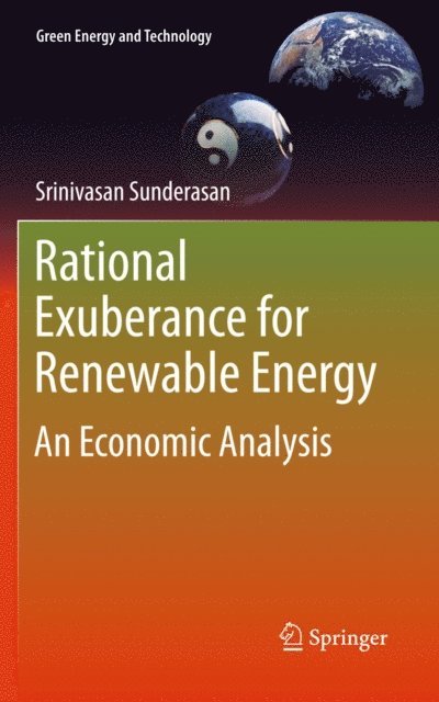 Srinivasan Sunderasan - Rational Exuberance for Renewable Energy, E-bok