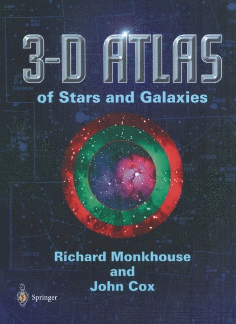 John Cox, Richard Monkhouse - 3-D Atlas of Stars and Galaxies, E-bok
