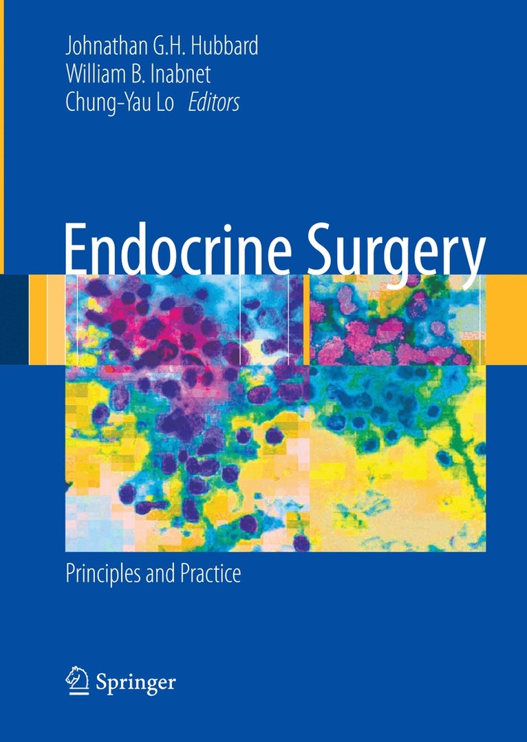 Johnathan Hubbard, William B. Inabnet, Chung-Yau Lo - Endocrine Surgery, Häftad