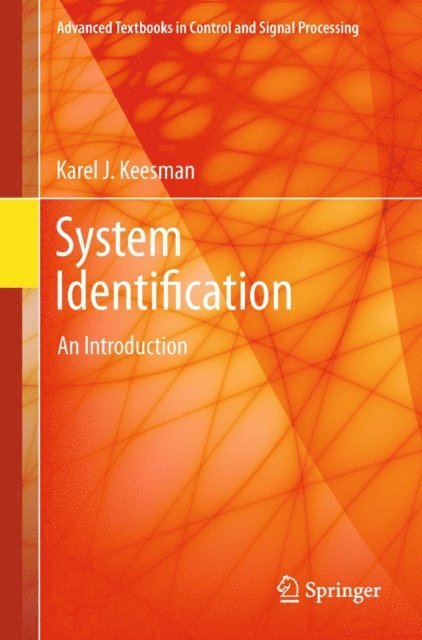 Karel J. Keesman - System Identification, E-bok