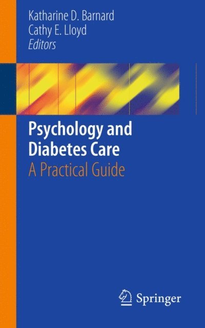 Cathy E. Lloyd, Katharine D. Barnard - Psychology and Diabetes Care, E-bok